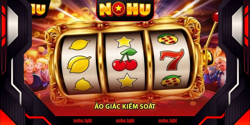 Ảo giác kiểm soát Ảo giác kiểm soát